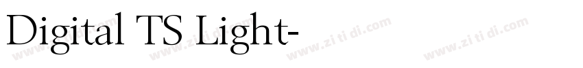 Digital TS Light字体转换 Digital TS Light字体转换